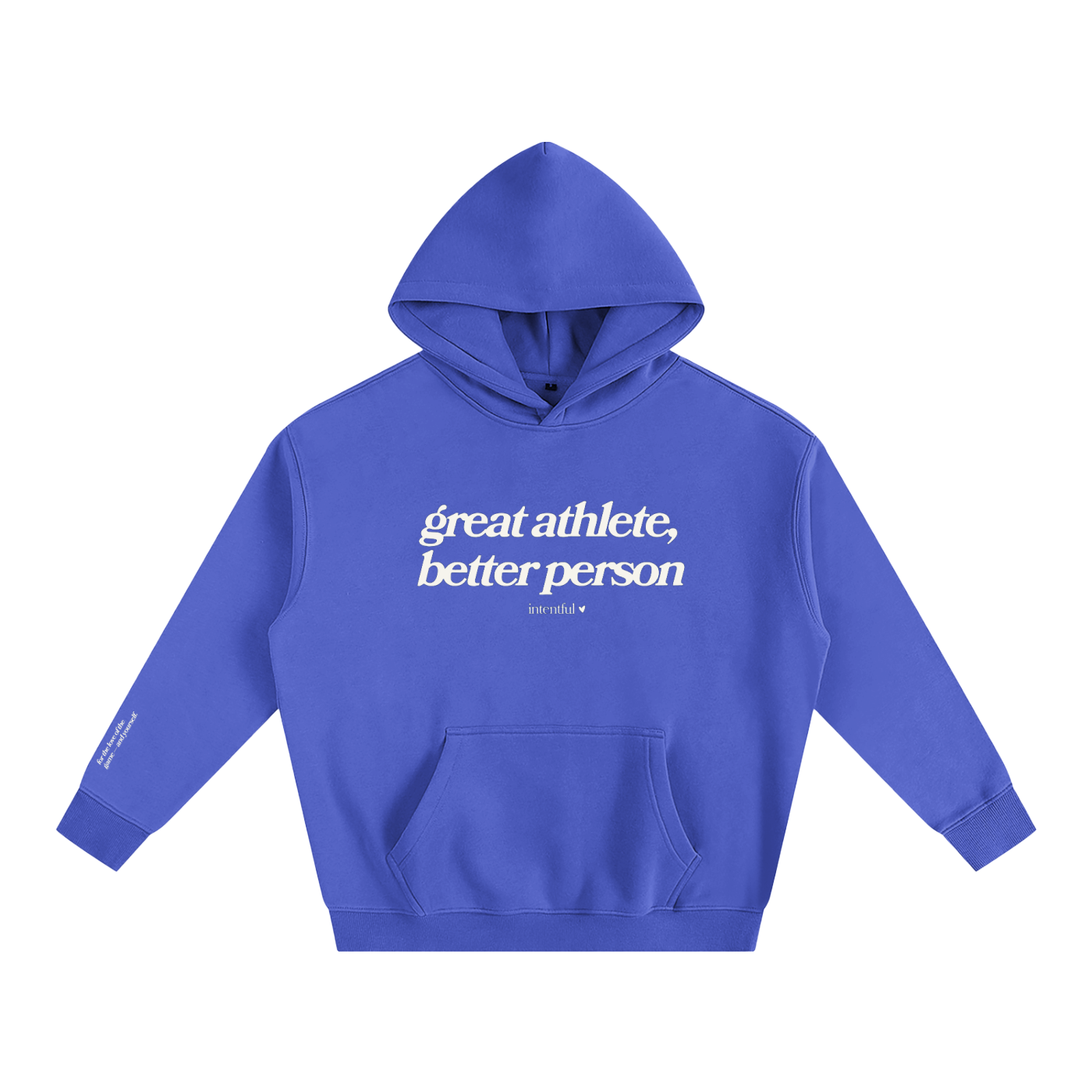 Better Person Hoodie- Klein Blue